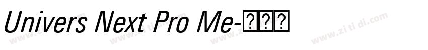 Univers Next Pro Me字体转换 Univers Next Pro Me字体转换